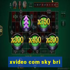 xvideo com sky bri